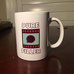 A mug designed using PureFiller.com's logo. I touched up the logo, and then printed and sent this mug to the owner. I have redesigned the logo again, and more merchandise will reflect that.